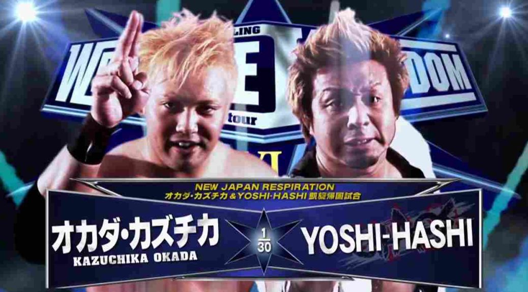 オカダ カズチカ Yoshi Hashiのダブル凱旋帰国試合 2012 1 4