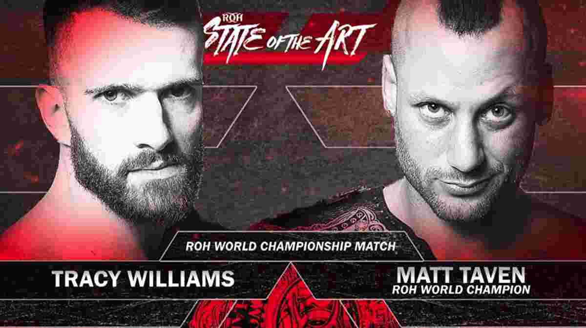 ROH世界王座戦、マット・テイヴェン対トレイシー・ウィリアムズ！【ROH・#407】